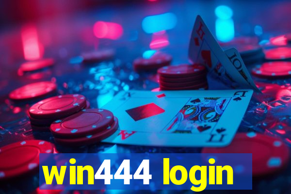 win444 login